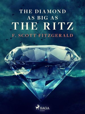 The Diamond as Big as the Ritz - ebook